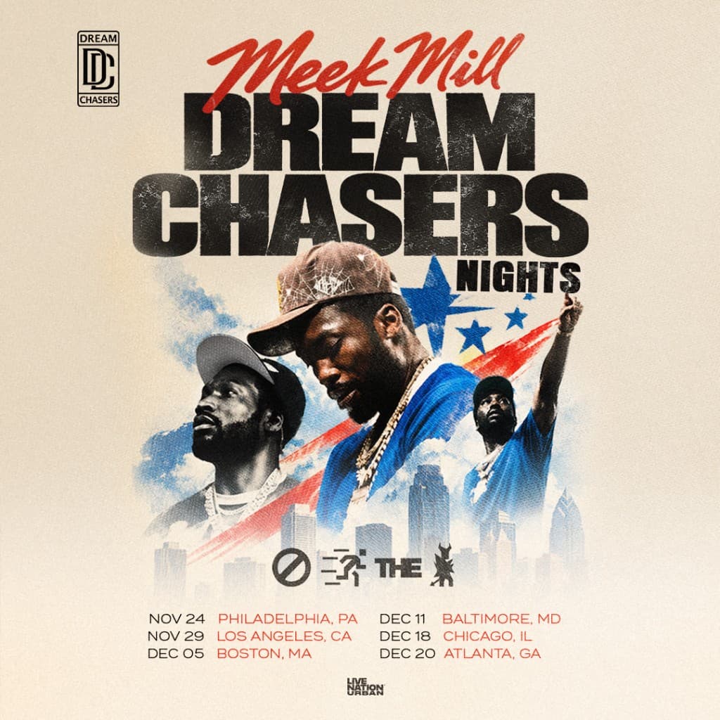Meek Mill Dream Chasers Nights tour poster
